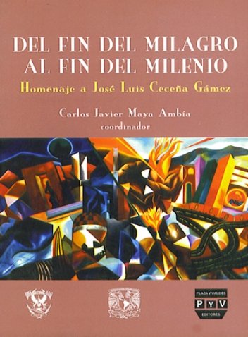 Portada DEL FIN DEL MILAGRO AL FIN DEL MILENIO