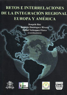 Portada RETOS E INTERRELACIONES DE LA INTEGRACIÓN REGIONAL: Europa y América