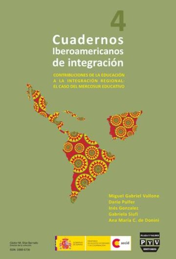 Portada CUADERNOS IBEROAMERICANOS DE INTEGRACIÓN. Nº 4