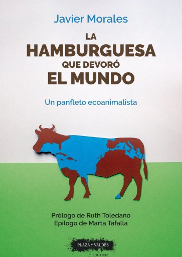 Portada LA HAMBURGUESA QUE DEVORÓ EL MUNDO