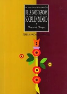 Portada LA INSTITUCIONALIZACIÓN DE LA INVESTIGACIÓN SOCIAL EN MÉXICO