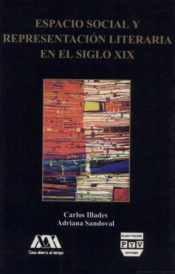 Portada ESPACIO SOCIAL Y REPRESENTACIÓN LITERARIA EN EL SIGLO XIX