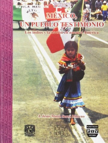 Portada MÉXICO, UN PUEBLO TESTIMONIO