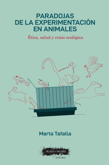 Portada PARADOJAS DE LA EXPERIMENTACIÓN EN ANIMALES